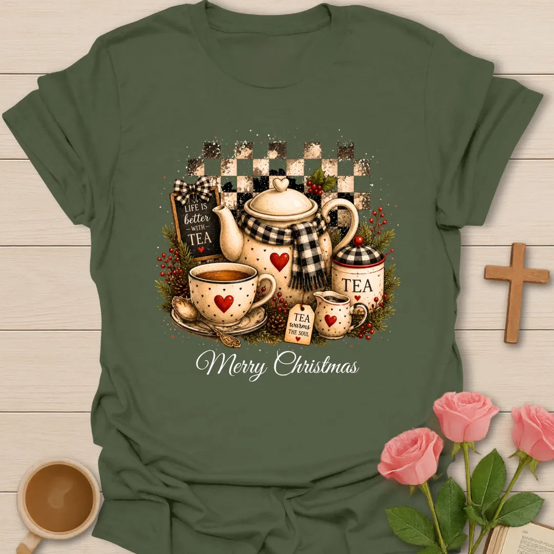 Life Is Better Christmas shirt with cheerful holiday tea lettering - Military Green