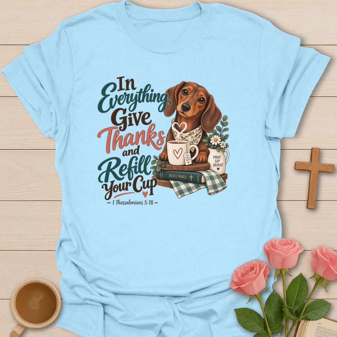 Refill Your Cup t-shirt with tea cup lettering and restful faith design - Light Blue