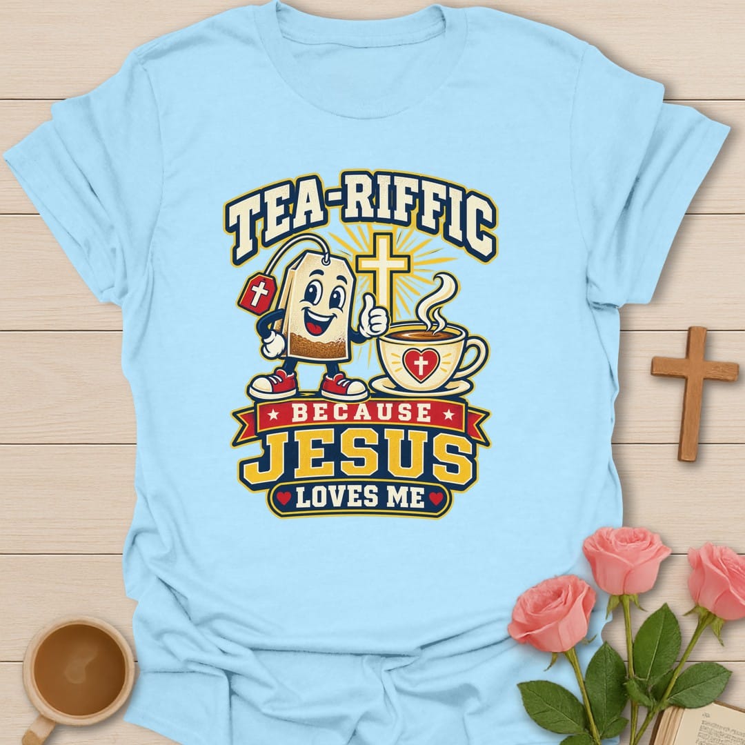Tea-Riffic Faith t-shirt with punny tea lettering and faith design - Light Blue