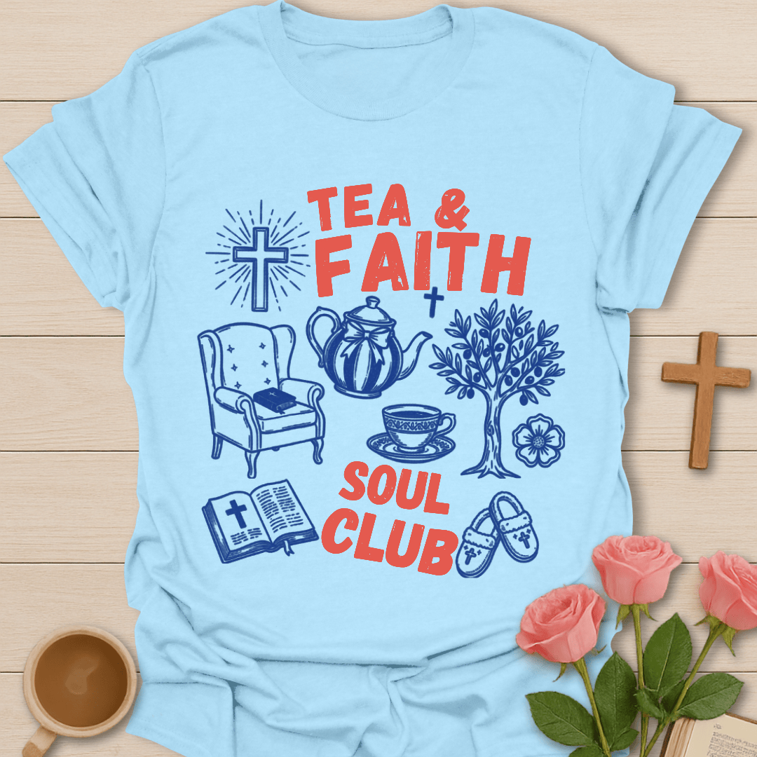 Tea & Faith Soul Club T-Shirt T-Shirt