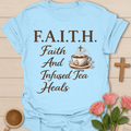 Faith Infused Tea Heals T-Shirt T-Shirt