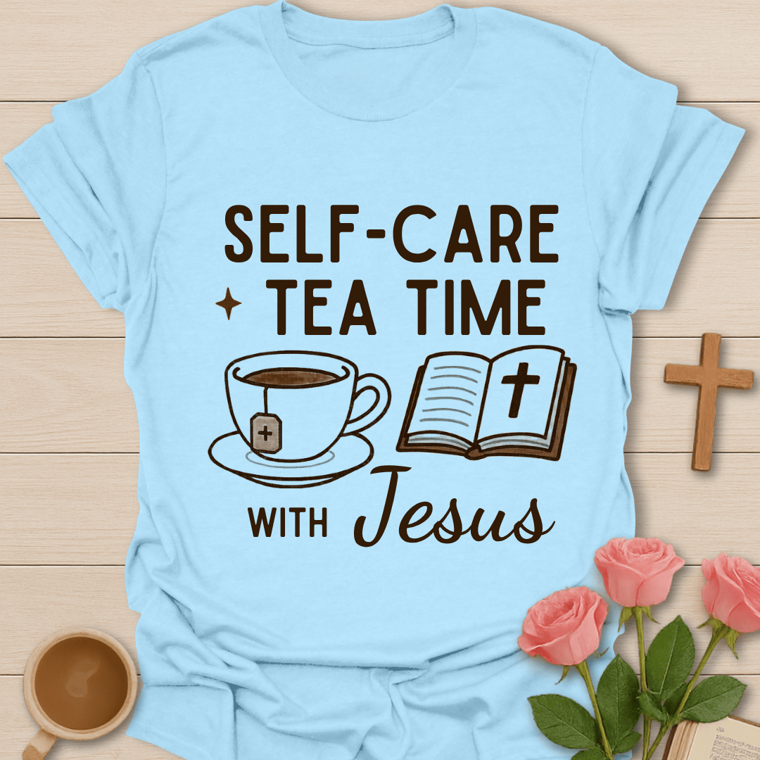 Self Care Tea Time T-Shirt T-Shirt