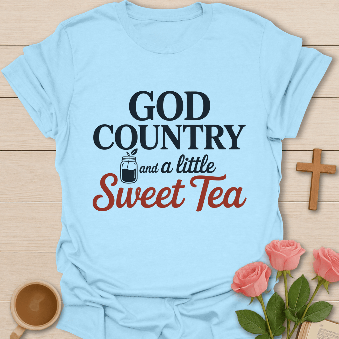 God Country Sweet Tea T-Shirt T-Shirt