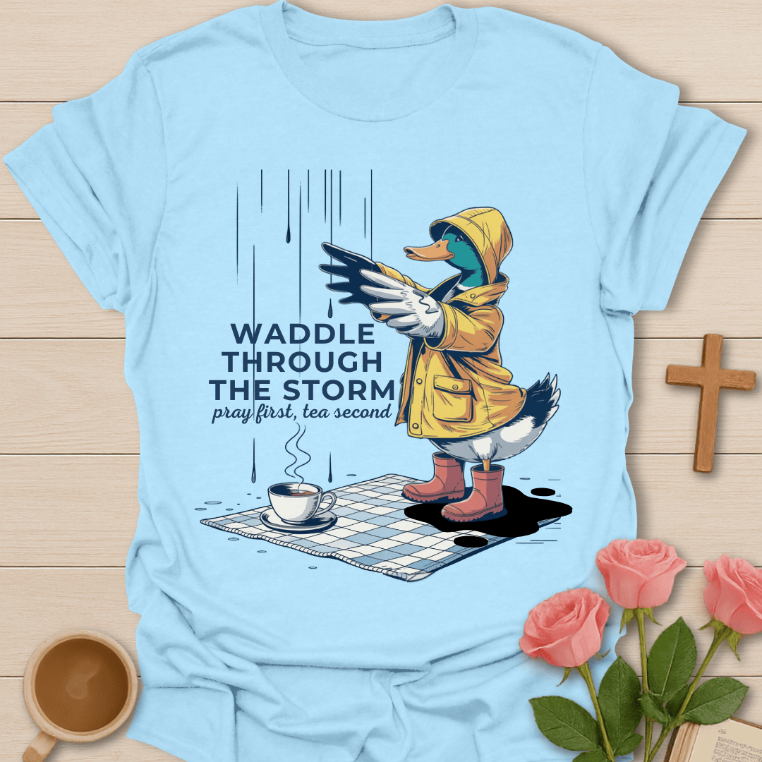 Waddle in Faith Tea T-Shirt T-Shirt