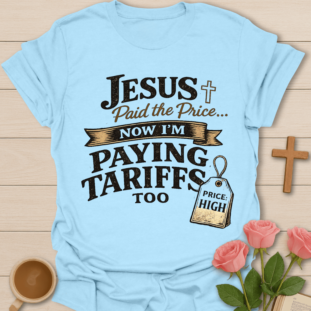 Tea Tariffs T-Shirt T-Shirt