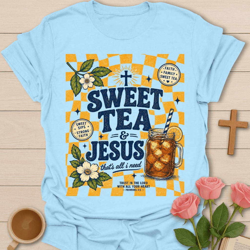Sweet Tea Jesus  T-Shirt T-Shirt