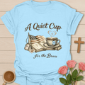 Quiet Cup Memorial Day T-Shirt T-Shirt