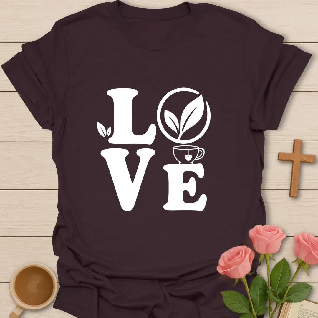Love Tea shirt with warm lettering and faith-inspired tea design. - Dark Chocolate
