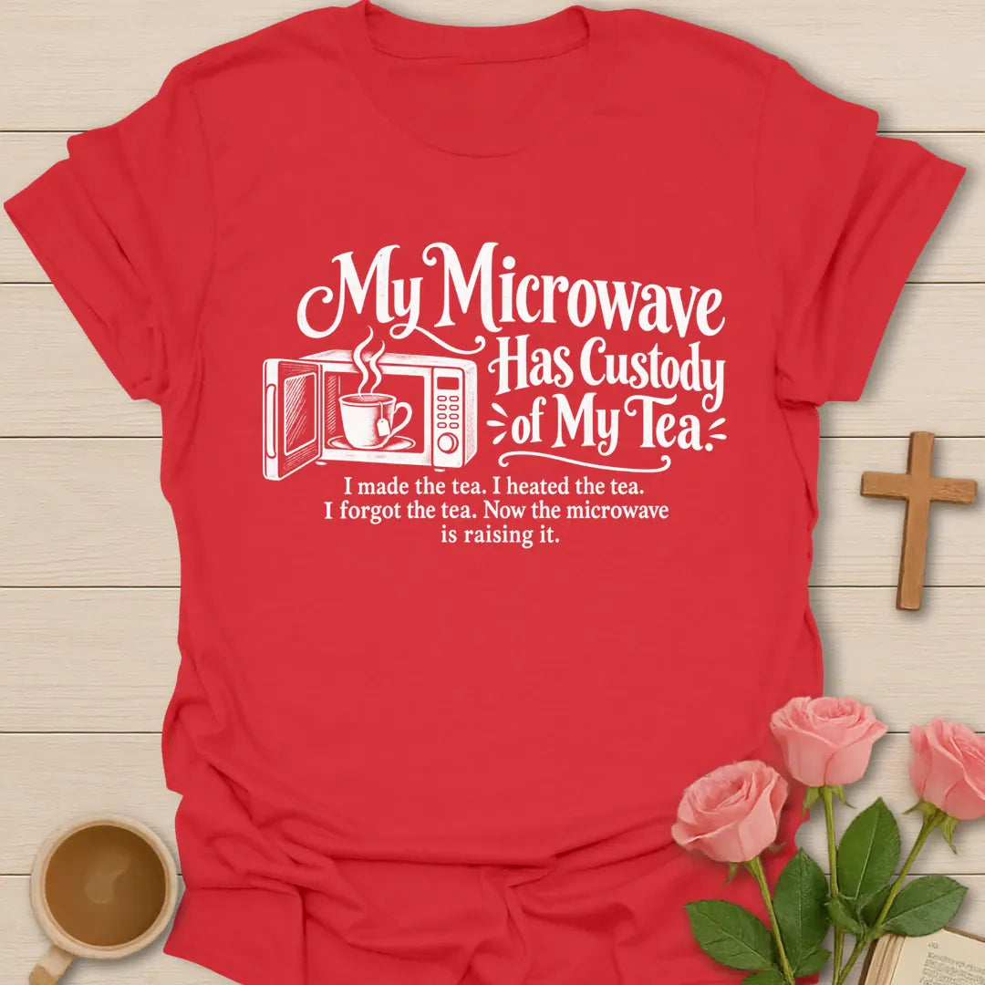 My Microwave Has Custody Of My Tea funny Christian t-shirt with a microwave and teacup illustration - Red