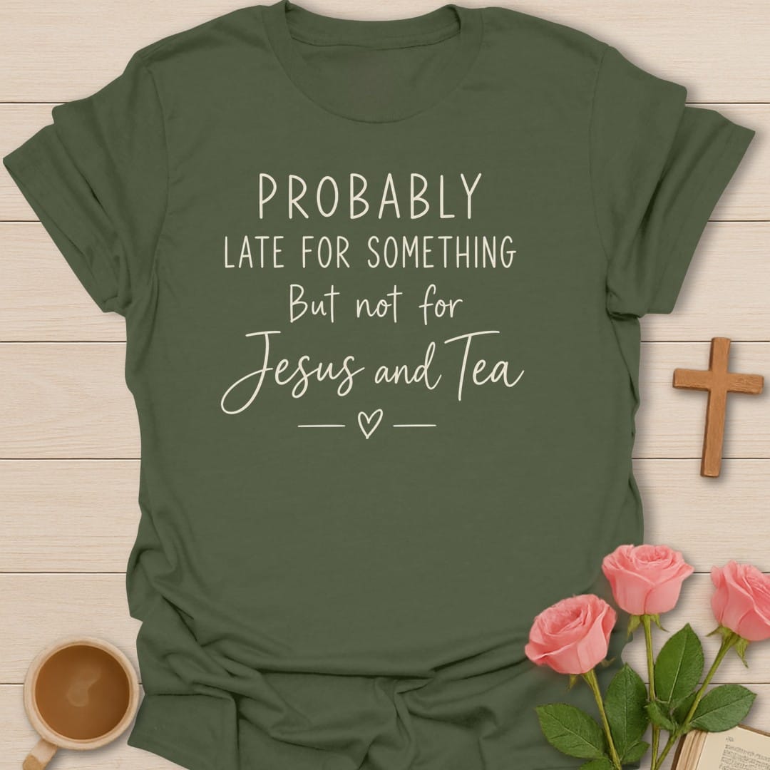Probably Late t-shirt with playful lettering and humorous faith design - Military Green