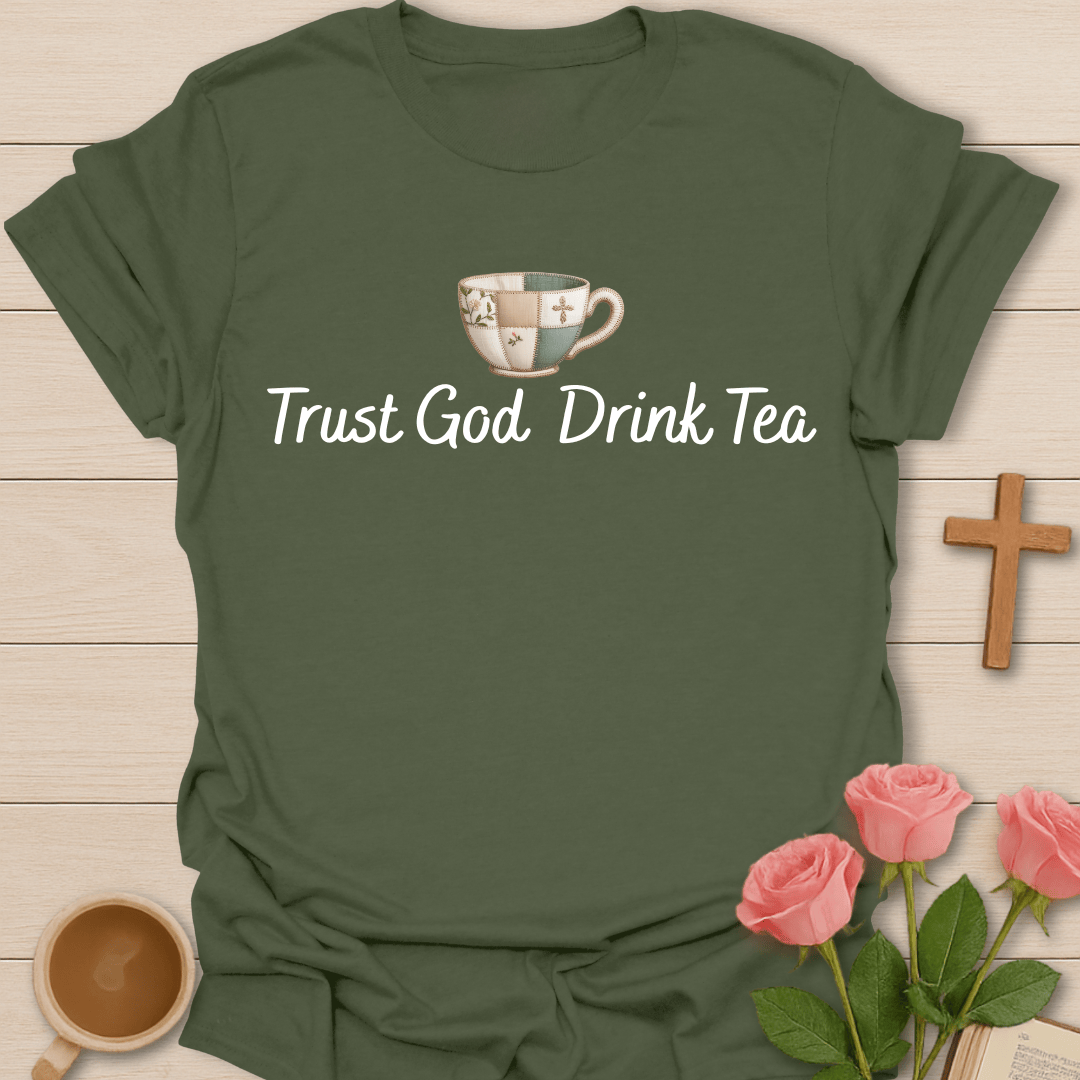 Faux Patchwork Trust God Tea T-Shirt T-Shirt