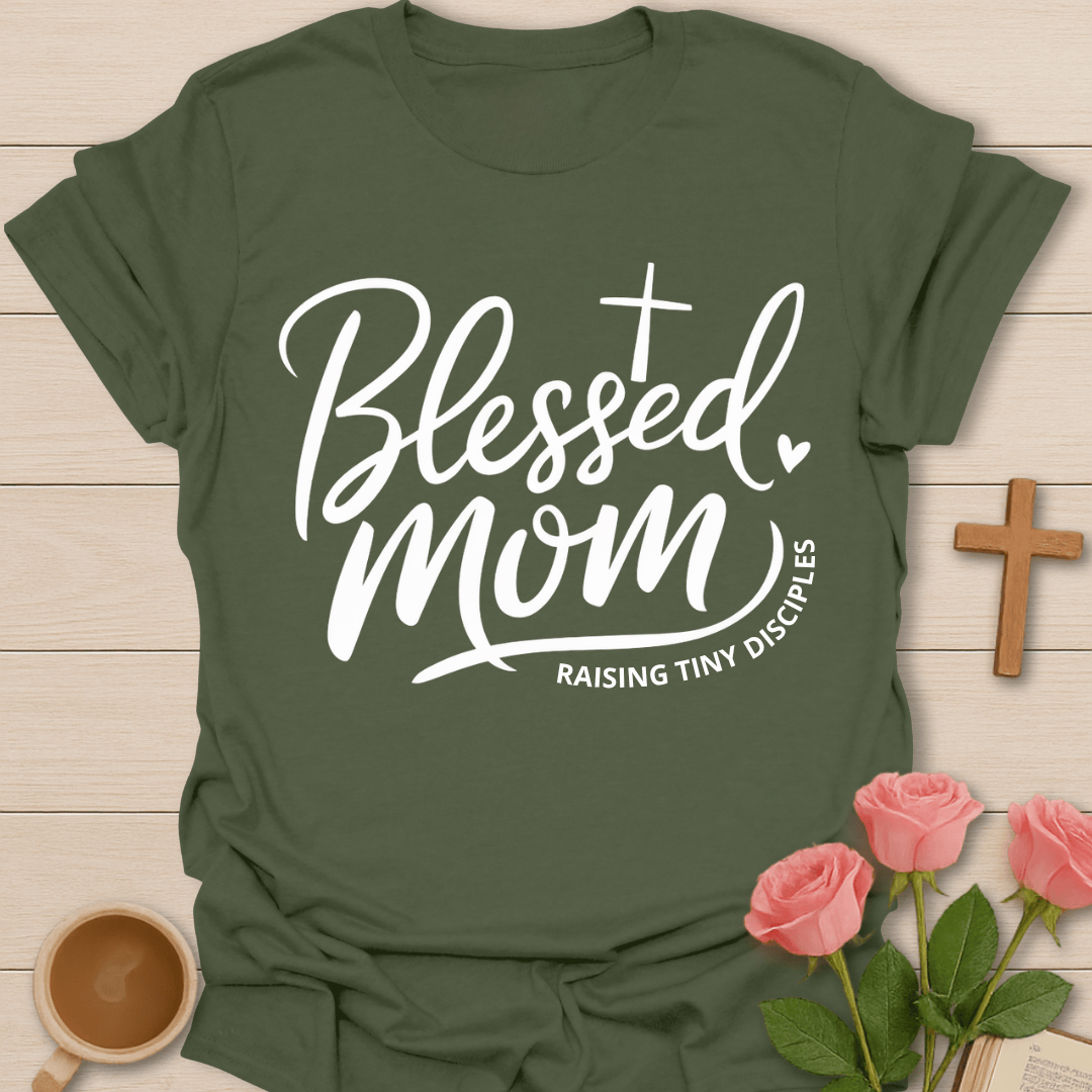 Blessed Mom Faith Tea T-Shirt T-Shirt