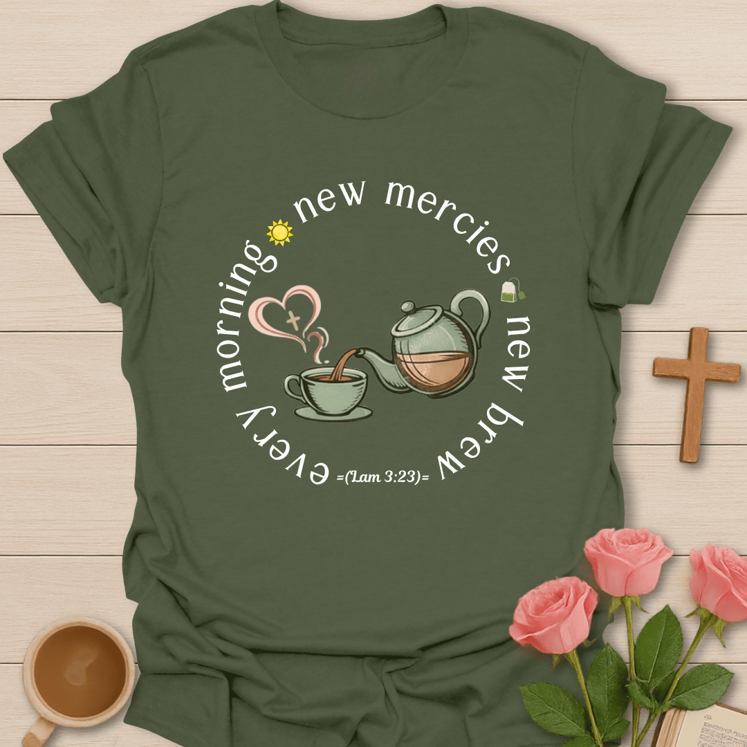 New Mercies Morning Tea T-Shirt T-Shirt