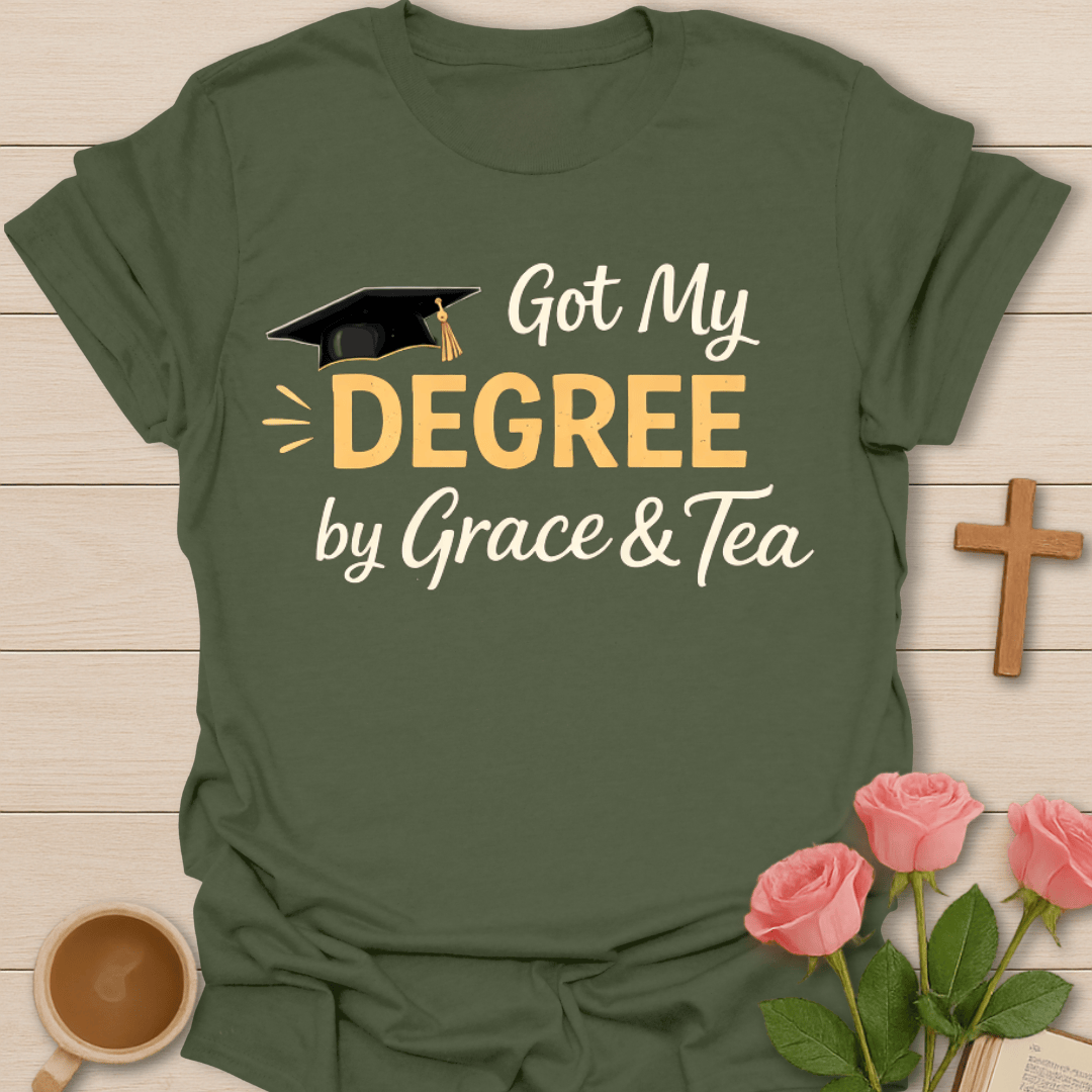 Degree By Grace & Tea T-Shirt T-Shirt
