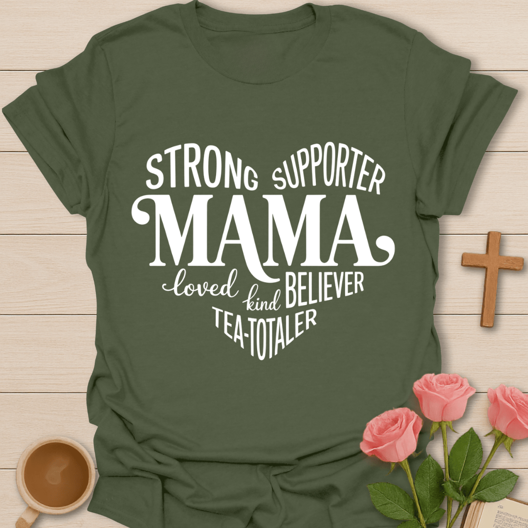 Strong Mama Faith Tea Shirt T-Shirt