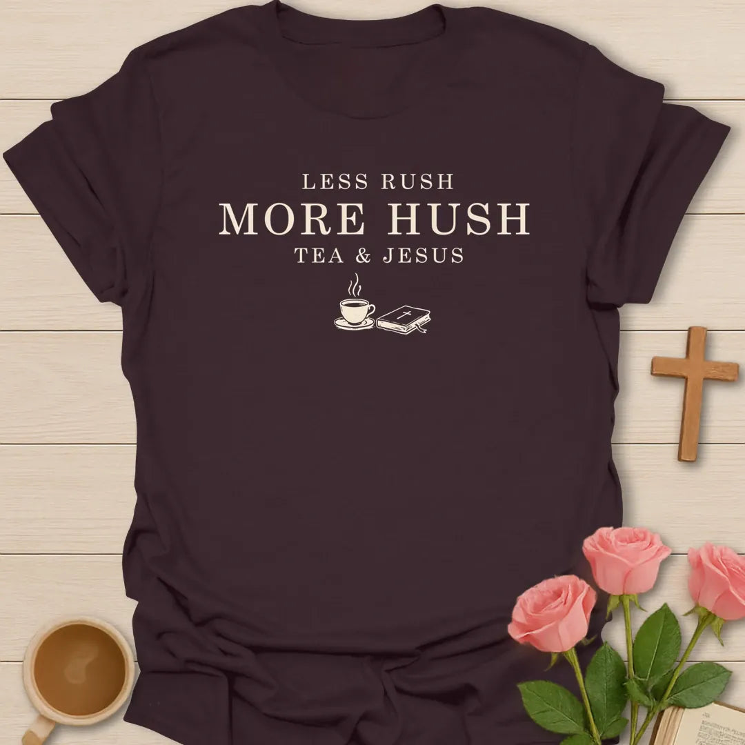 Less Hustle More Hush shirt with cross and cream vintage lettering. - Dark Chocolate