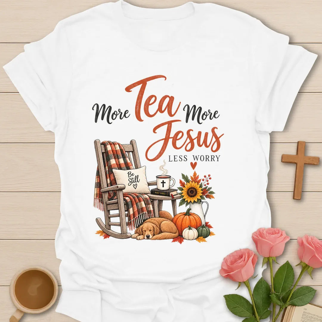 More Tea More Jesus shirt with cozy lettering and a faith-inspired fall design. - White