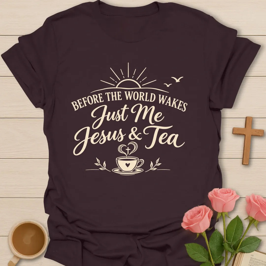 Before The World Wakes Just Me Jesus & Tea script Christian shirt with sunrise, birds and heart teacup - Dark Chocolate