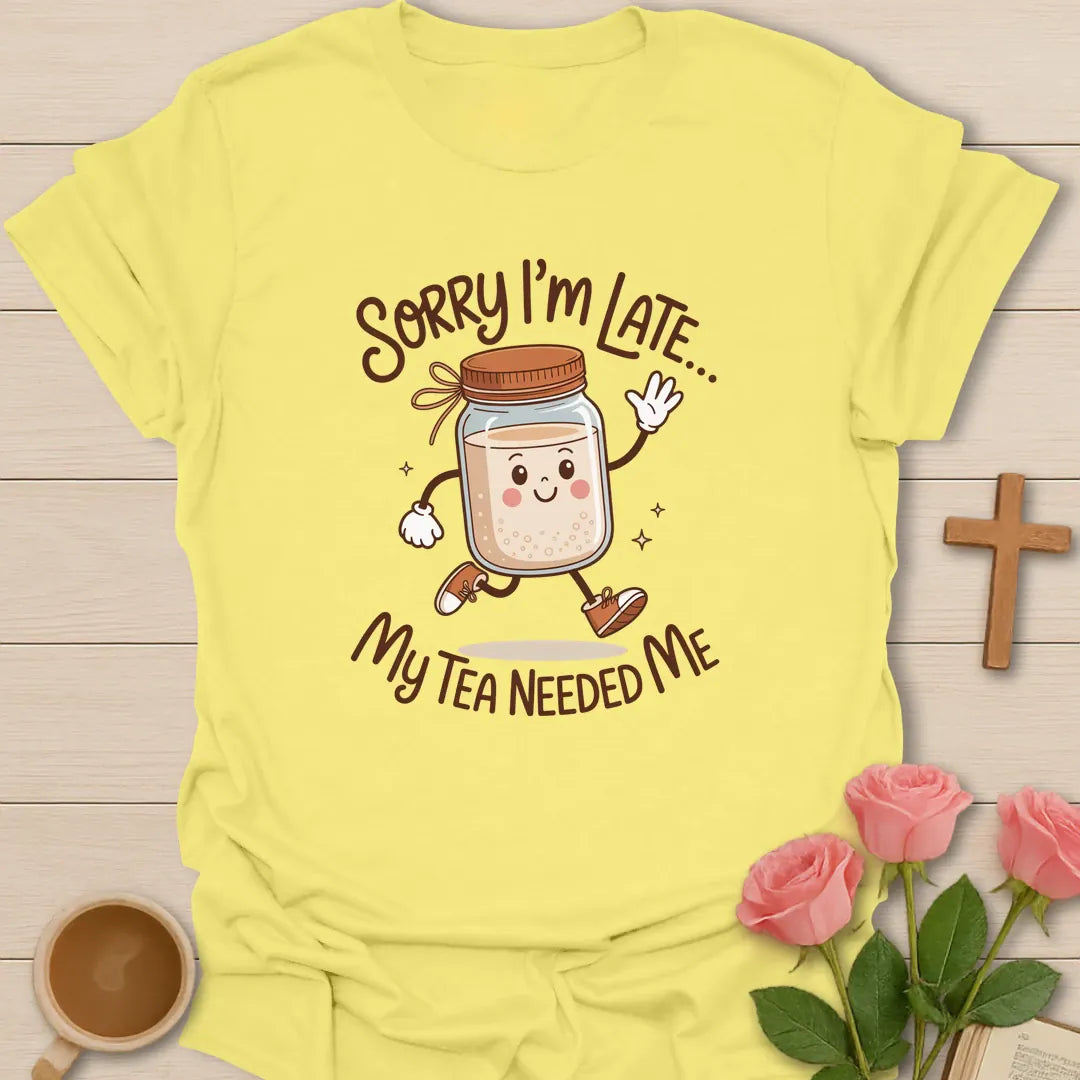 My Tea Needs Me shirt with teacup, playful lettering, and faith-inspired design. - Cornsilk