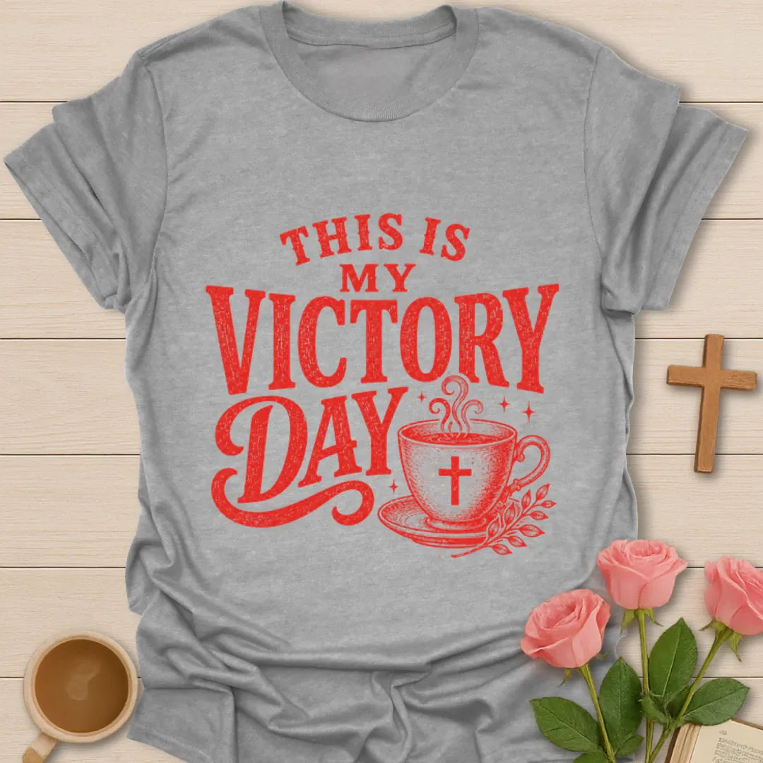 This Is My Victory Day Christian shirt with red vintage lettering, teacup, cross, and steam. - Sport Grey