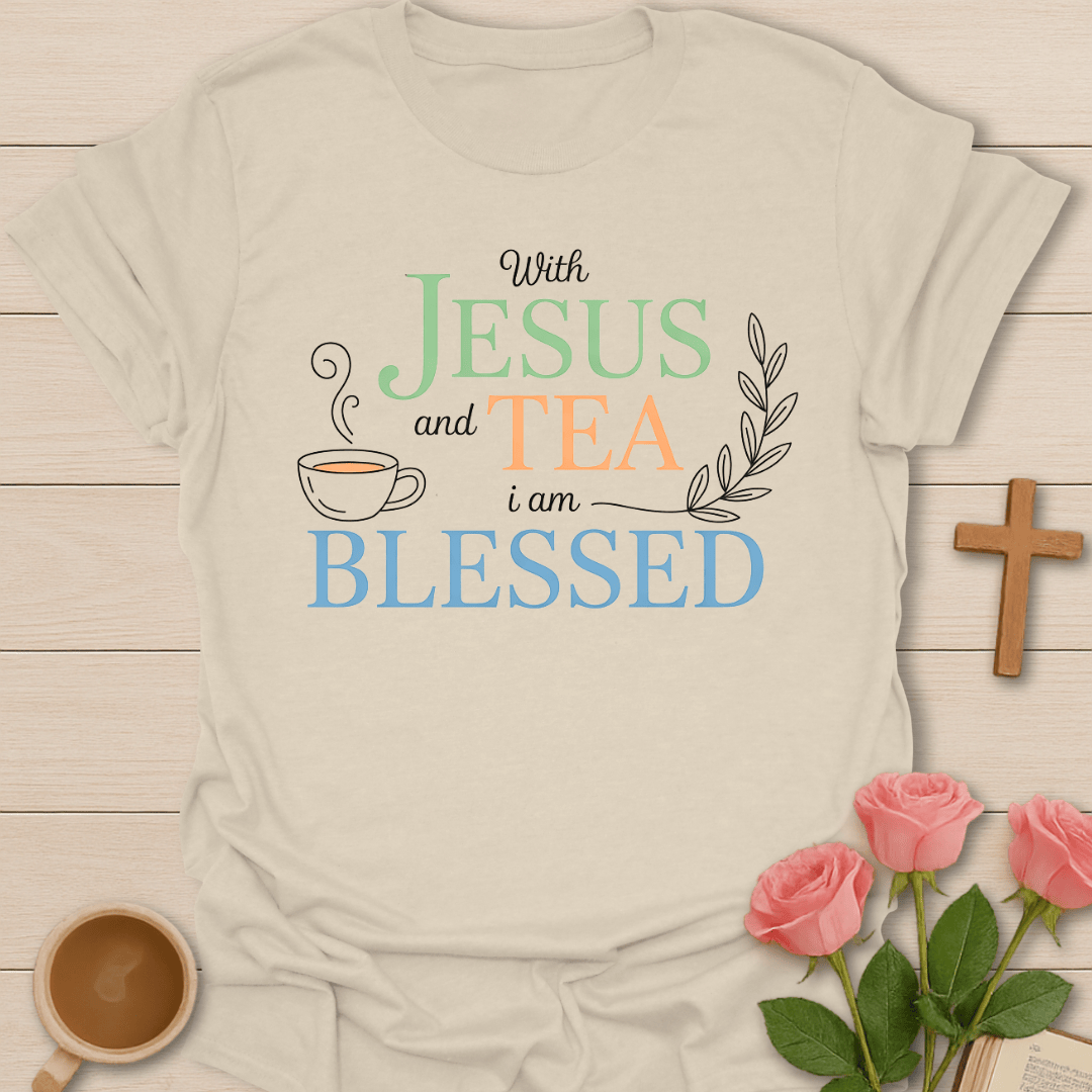 Jesus Tea Blessed T-Shirt T-Shirt