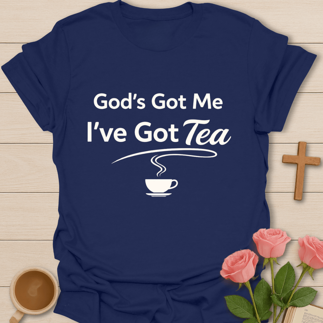 God’s Got Me Faith T-Shirt T-Shirt