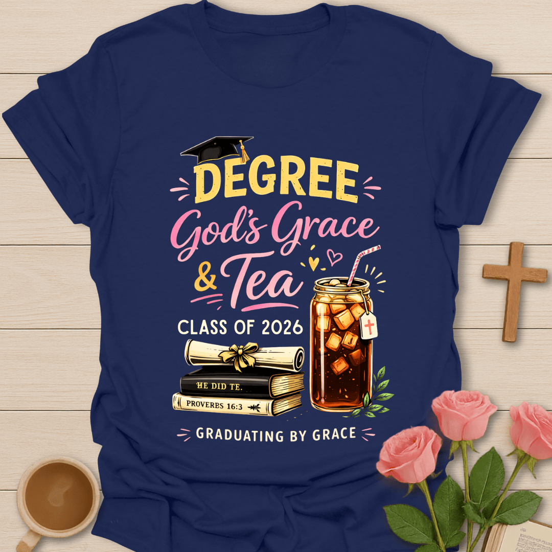 Graduating by Grace Tea 2026 T-Shirt T-Shirt