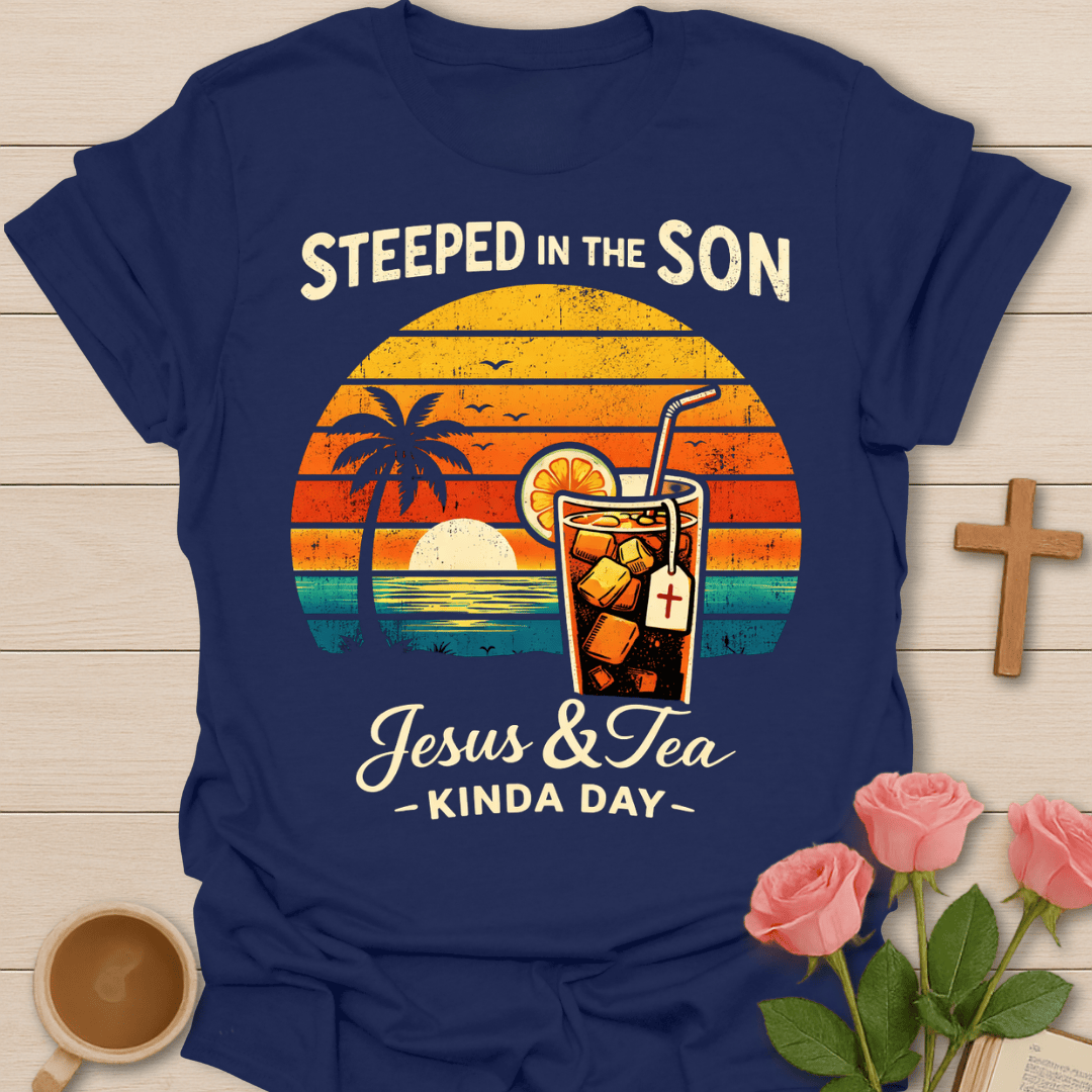 Retro Steeped In The Son T-Shirt T-Shirt