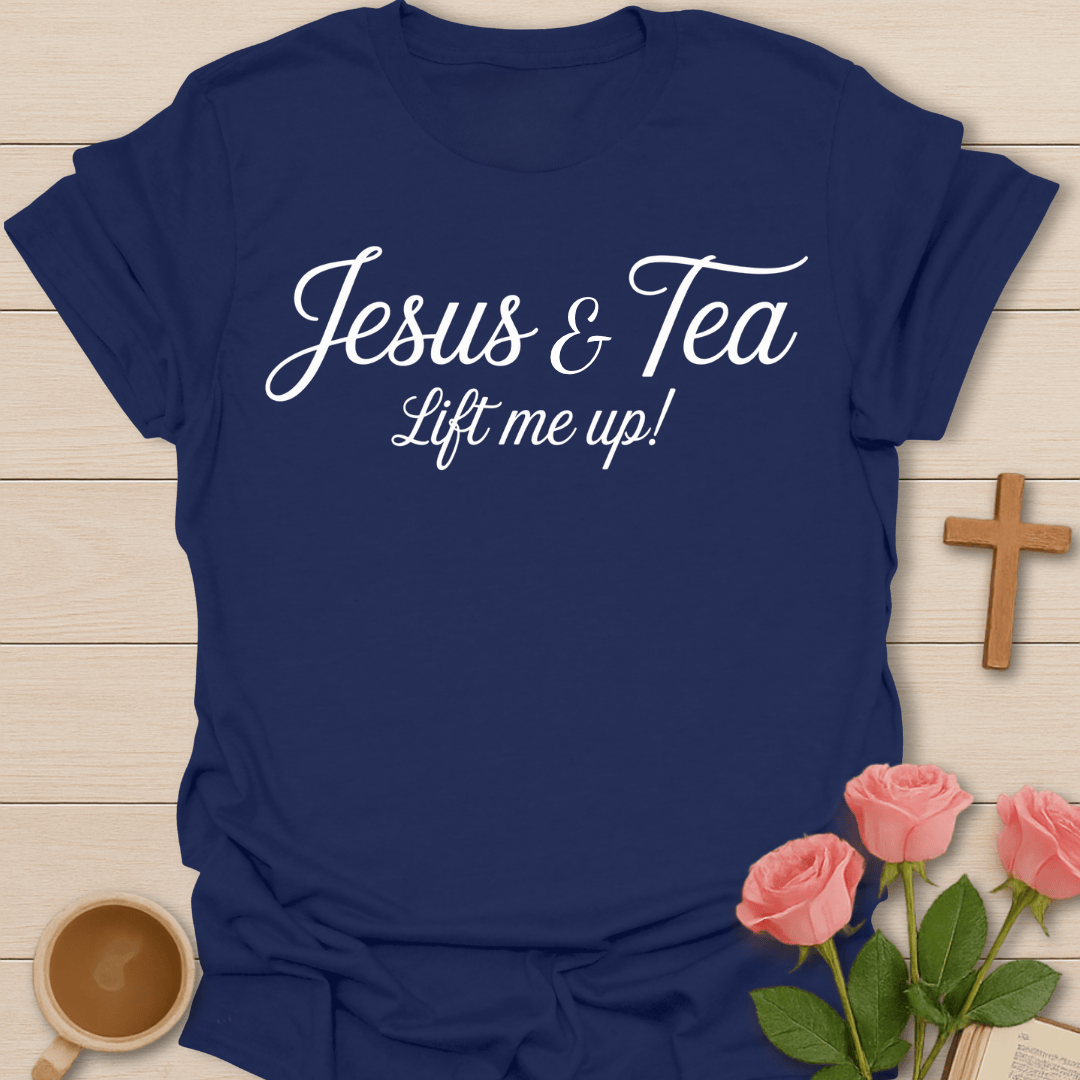Lift Me Up Jesus Tea T-Shirt T-Shirt