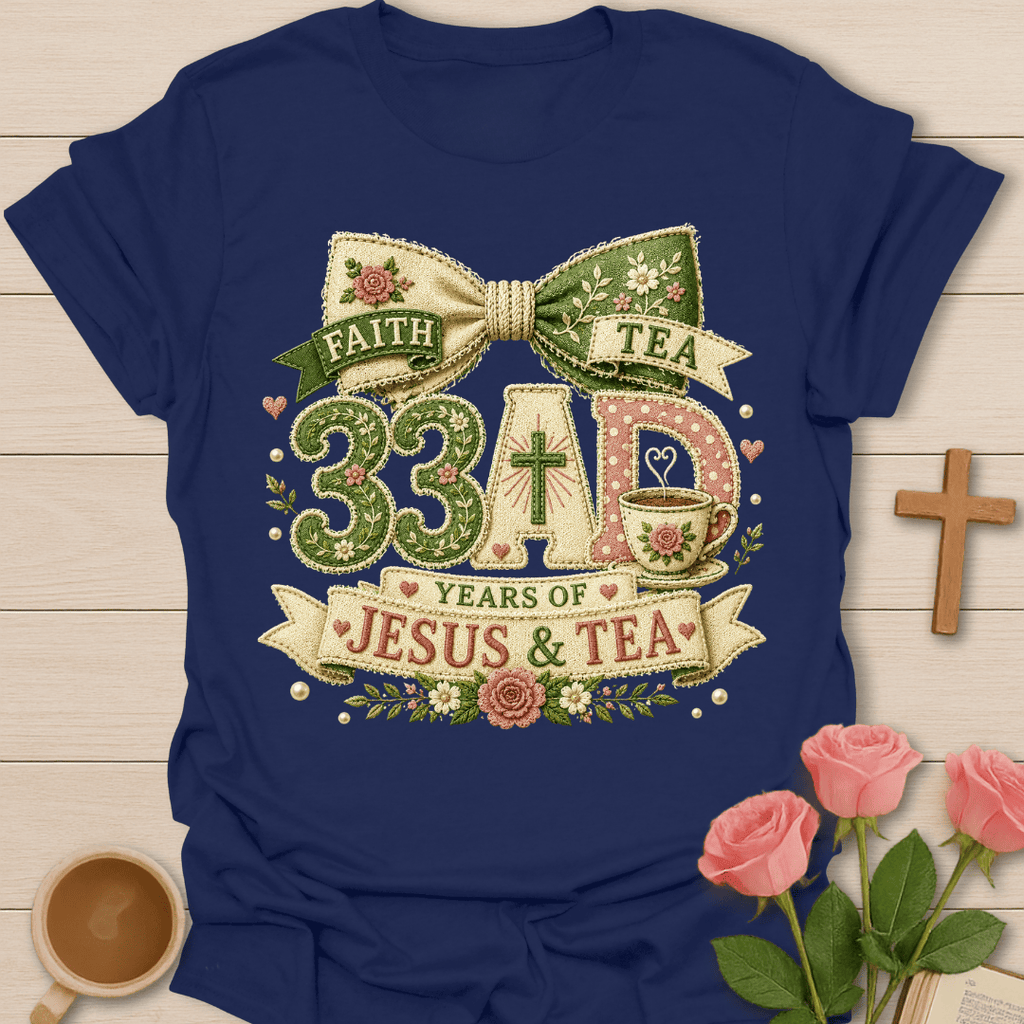 Jesus 33 AD & Tea Faux Patchwork T-Shirt T-Shirt