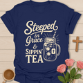 Steeped in Grace Tea T-Shirt T-Shirt