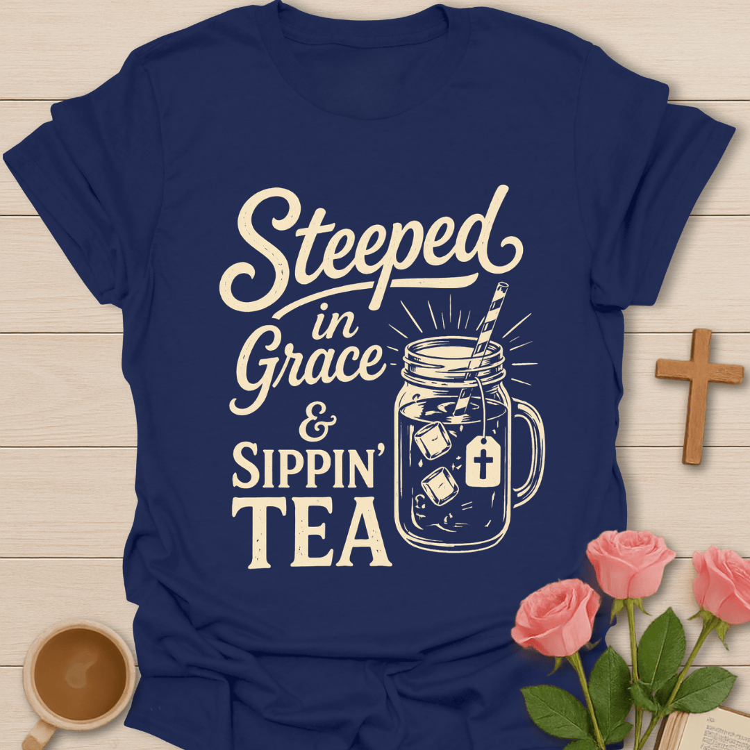 Steeped in Grace Tea T-Shirt T-Shirt