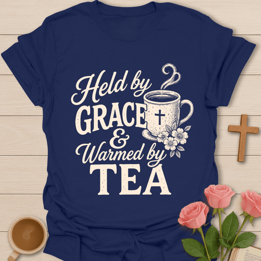 Held by Grace Tea T-Shirt T-Shirt