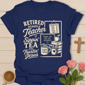 Retired Teacher Tea T-Shirt KozzyCo Christian and tea lover design