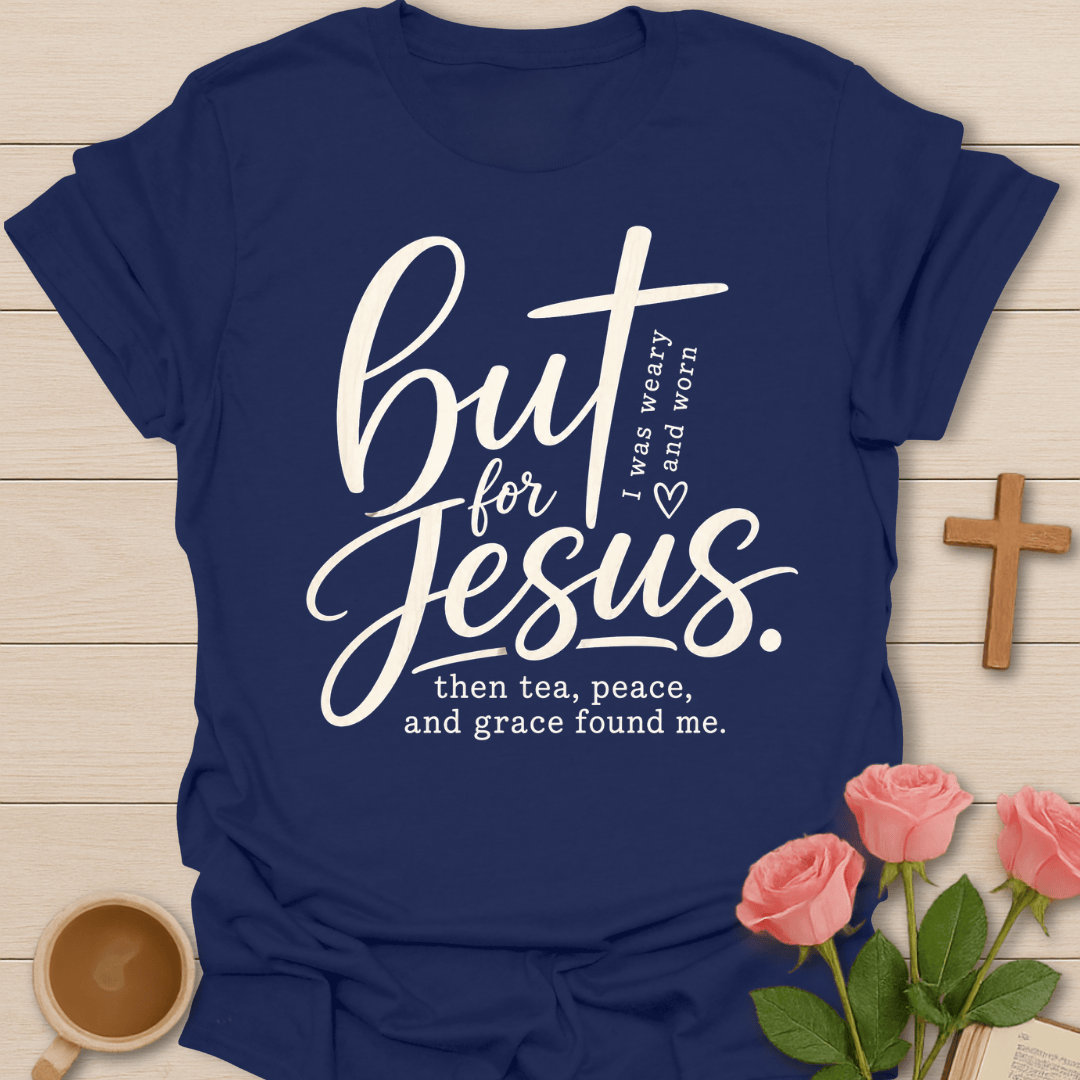 But Jesus Christian Tea T-Shirt KozzyCo Christian and tea lover design