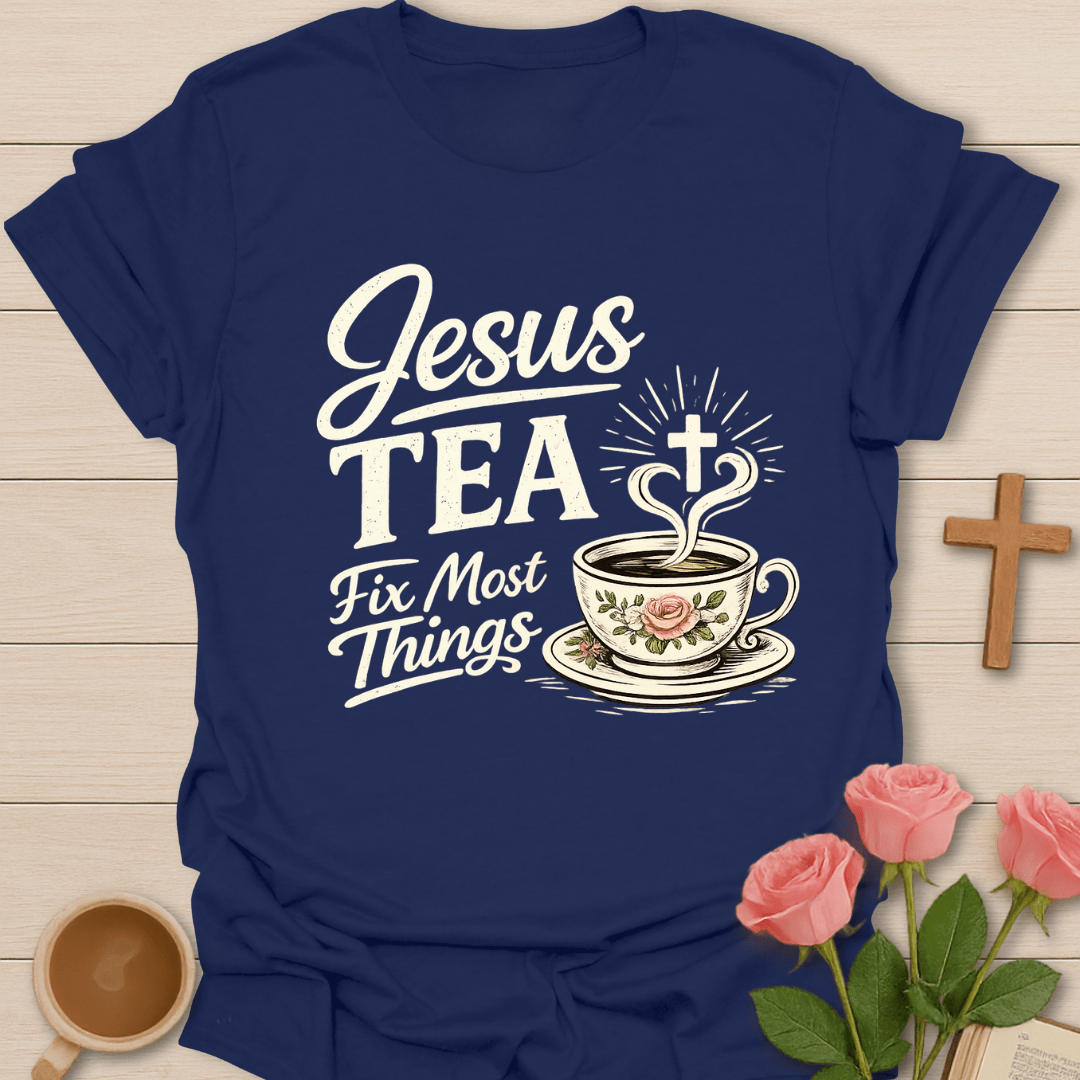 Jesus & Tea Fixes Things T-Shirt KozzyCo Christian and tea lover design