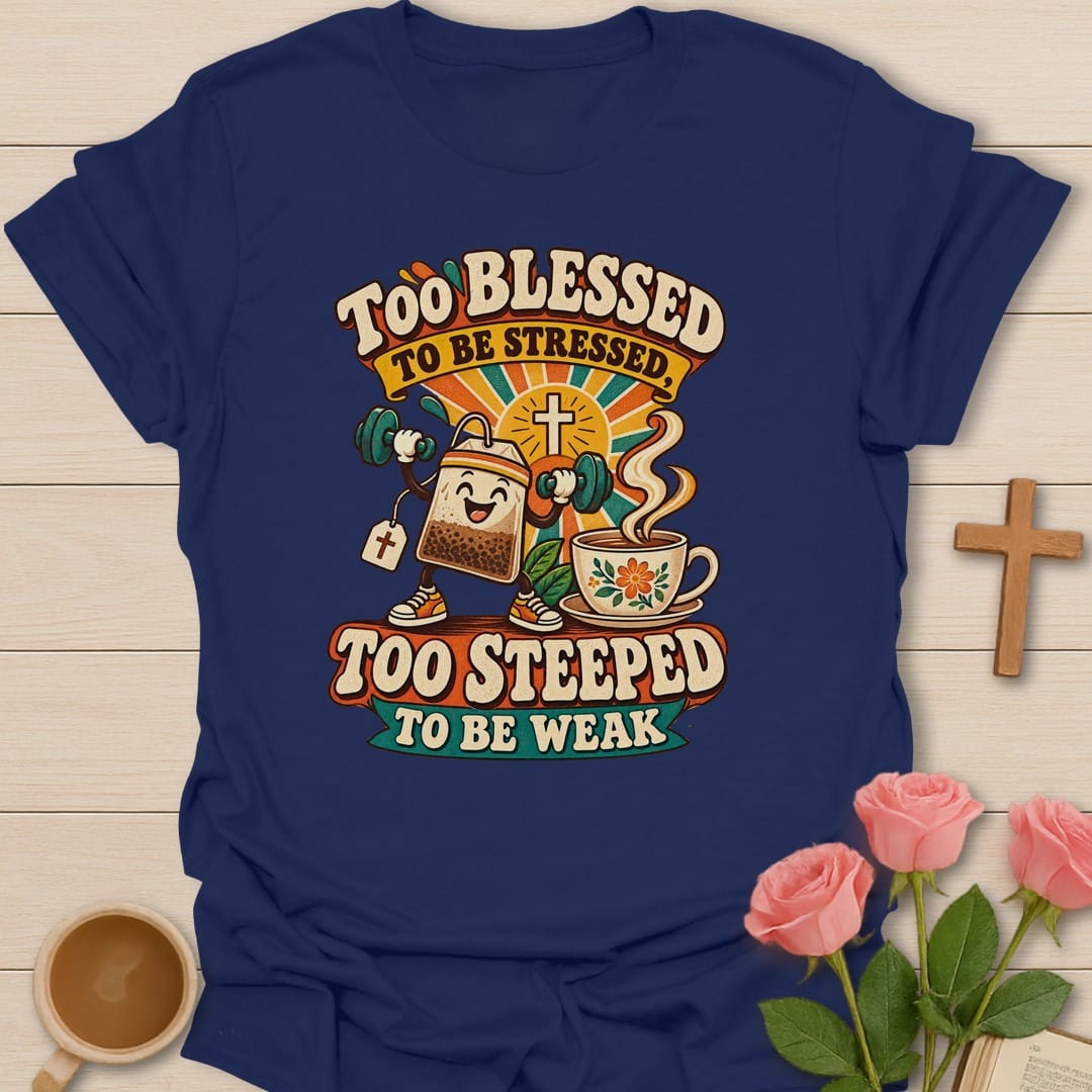 Steeped Strong t-shirt with bold tea lettering and faith-inspired design - Navy
