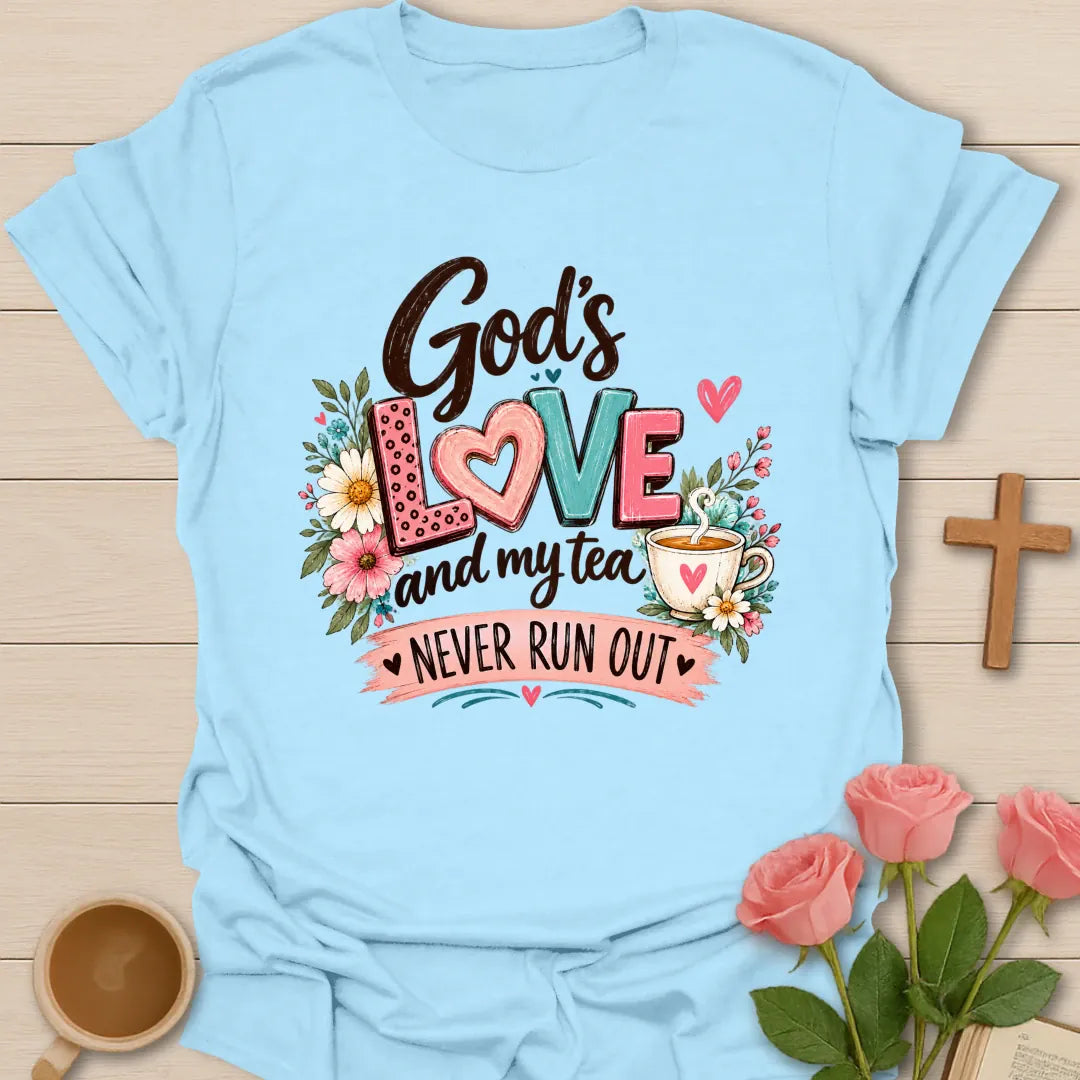 Never Runs Out Christian t-shirt with tea and faith-inspired lettering - Light Blue