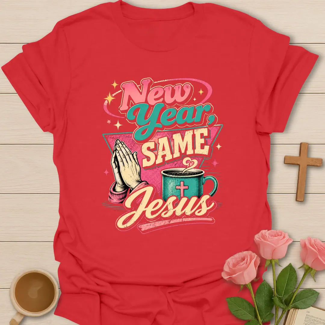 New Year Same Jesus shirt with fresh start faith lettering - Red