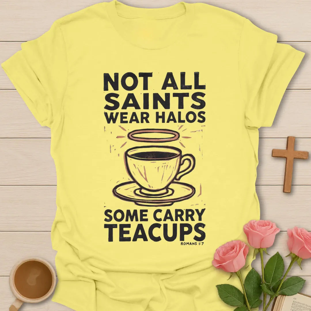 Not All Saints Wear Halos Christian t-shirt with faith-inspired tea lettering design - Cornsilk