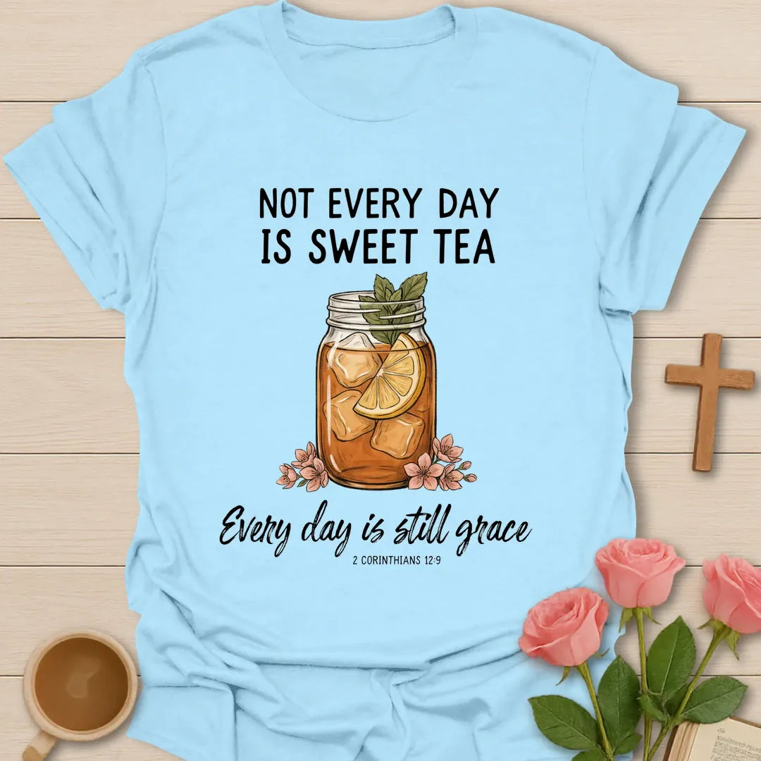 Not Every Day Christian t-shirt with faith-inspired tea lettering design - Light Blue