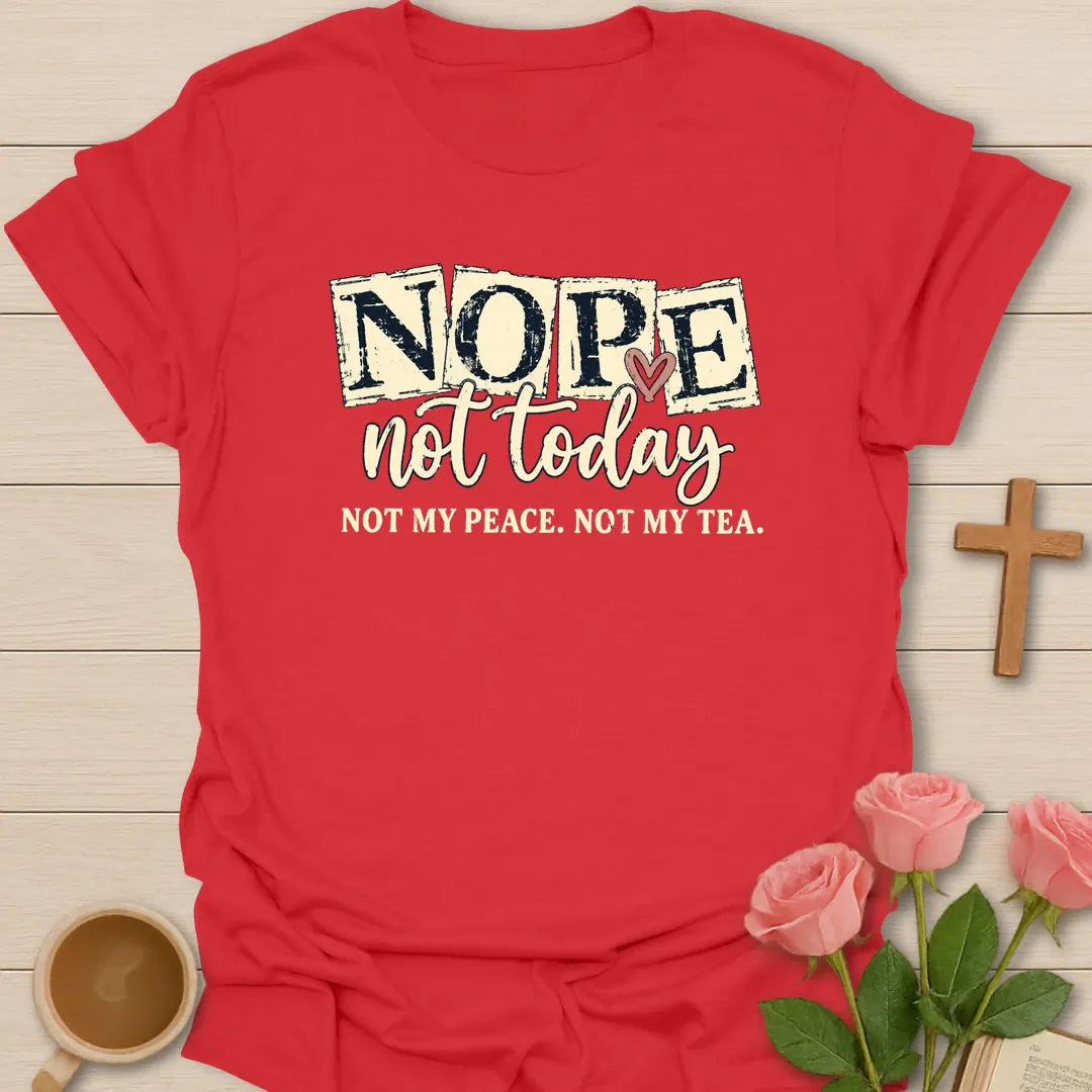 Not Peace Not Tea t-shirt with faith-inspired peace and tea lettering - Red