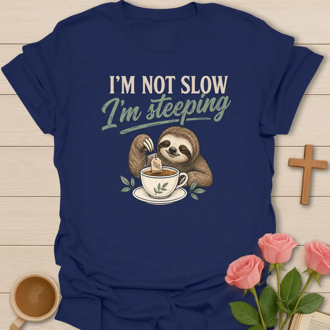 Not Slow Steeping Sloth shirt with cute sloth, teacup, and playful cream lettering. - Navy
