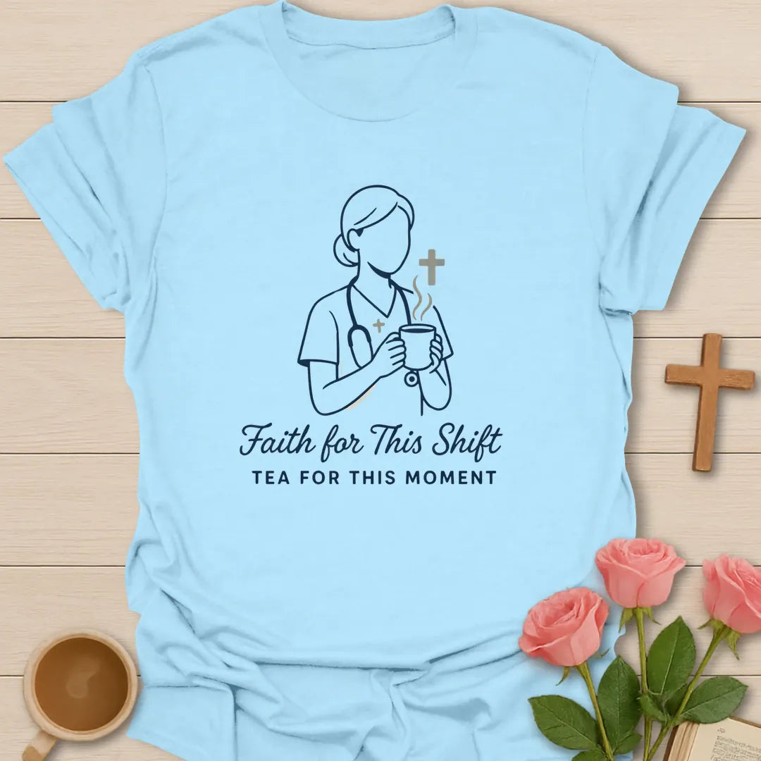 Nurses Faith Christian tea shirt with faith-inspired lettering design - Light Blue