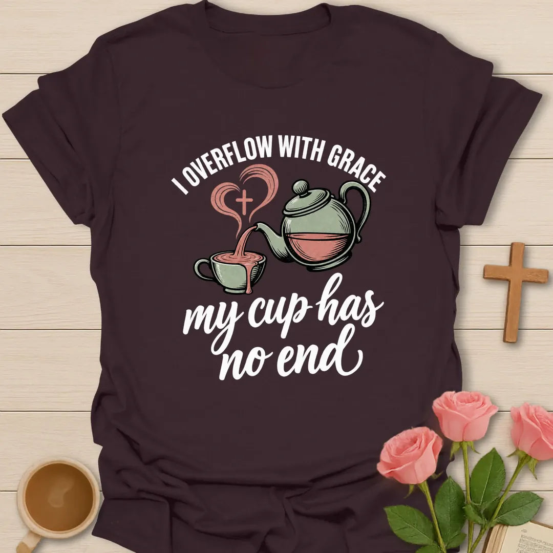 Overflowing Cup shirt with warm lettering and a faith-inspired teacup design. - Dark Chocolate