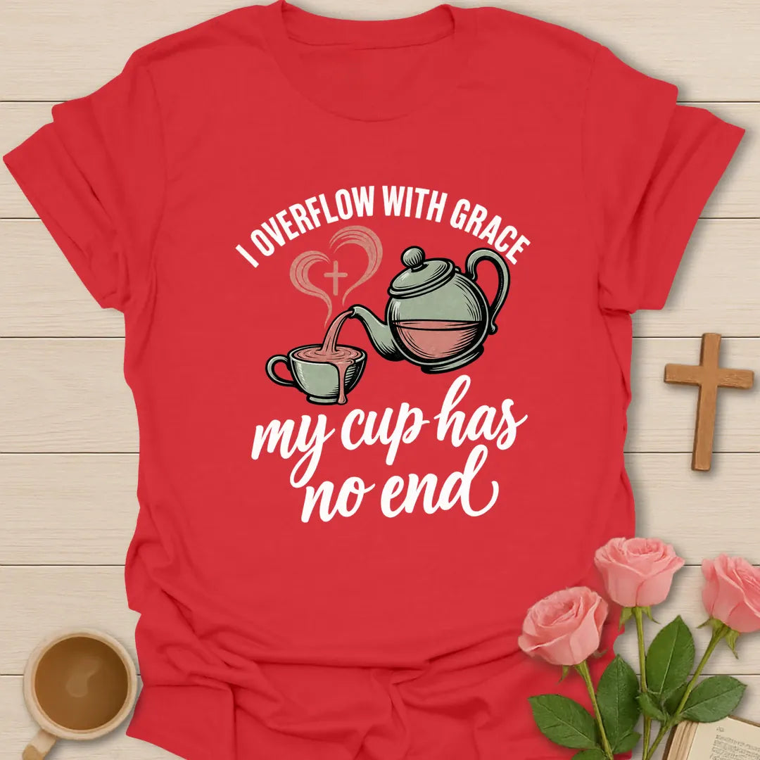 Overflowing Cup shirt with warm lettering and a faith-inspired teacup design. - Red