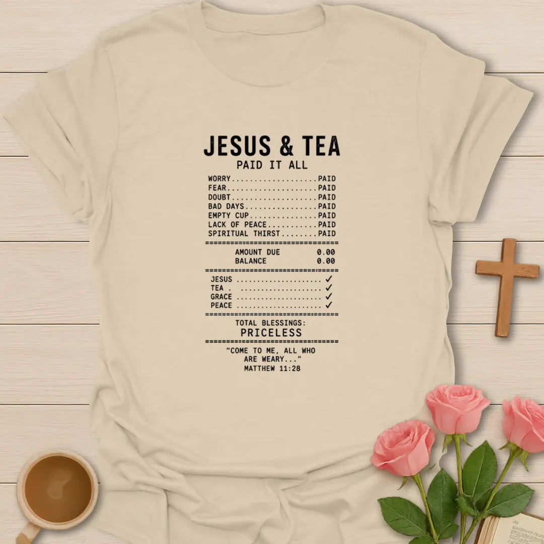 Jesus and Tea Priceless T-Shirt KozzyCo Christian and tea lover design