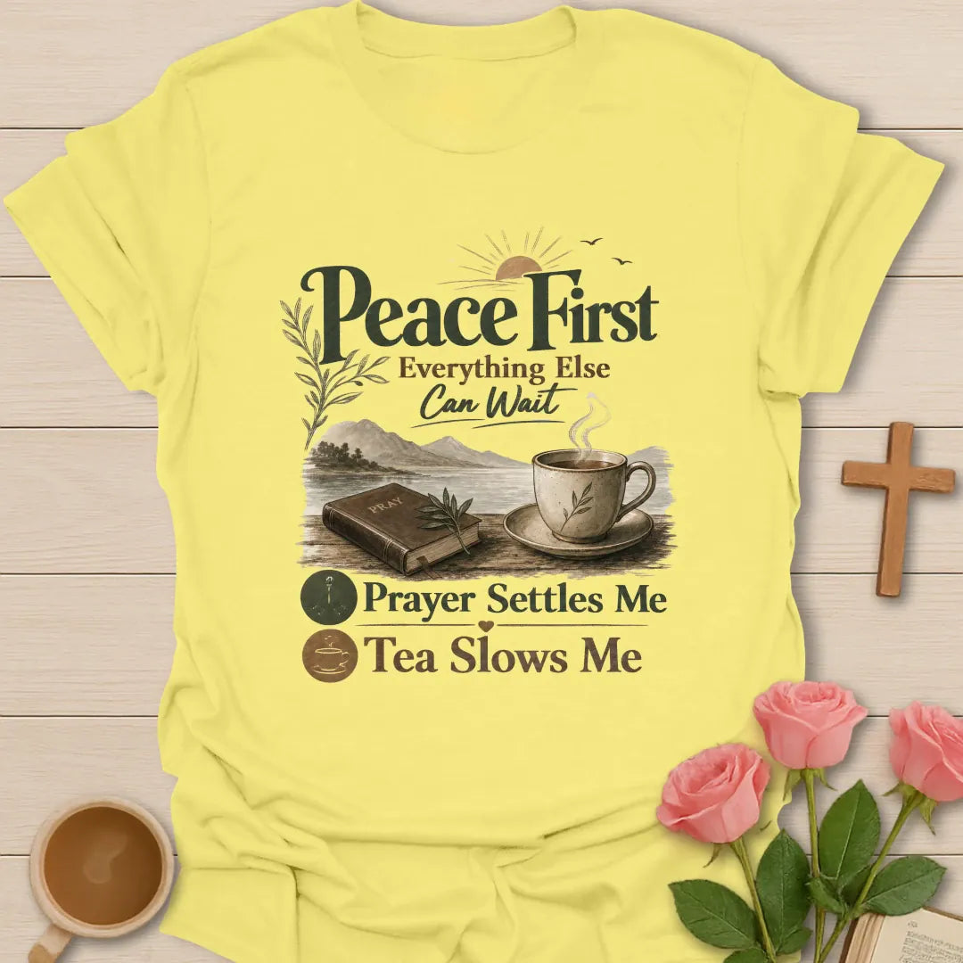 Peace First Christian tea shirt with faith-inspired lettering design - Cornsilk