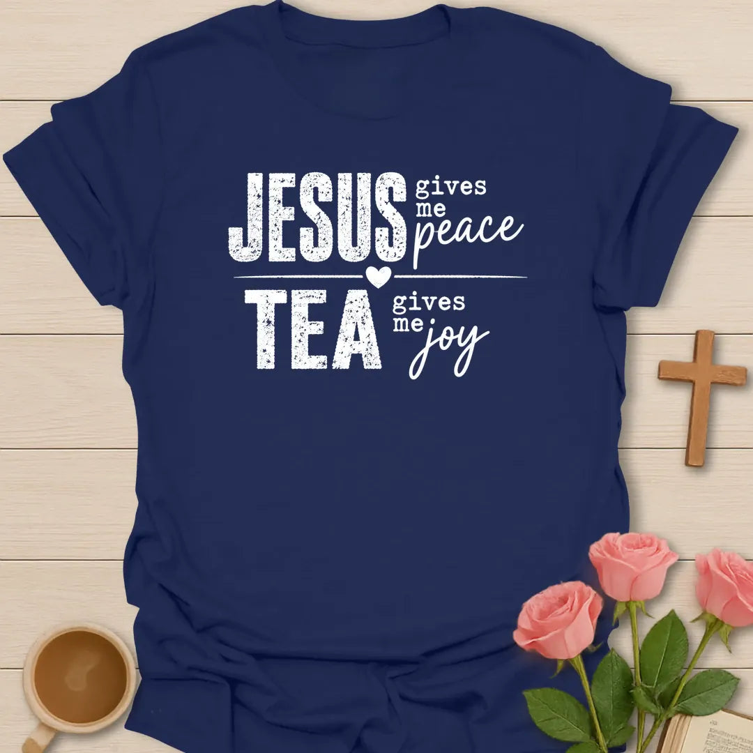 Jesus Gives Me Peace Tea Gives Me Joy shirt with distressed white lettering, heart divider, and bold stacked typography. - Navy
