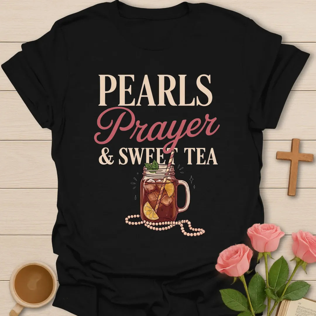 Pearls Prayer and Sweet Tea Christian t-shirt with a mason jar of lemon iced tea draped in a strand of pearls - Black